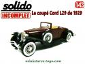 Le coupé Cord L29 1929 en miniature de Solido Âge d'or au 1/43e incomplet