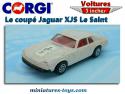 Le coupé Jaguar XJS Le Saint en miniature par Corgi Juniors au 1/65e 3-Inches