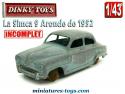 La Simca 9 Aronde berline miniature de Dinky Toys au 1/43e incomplète