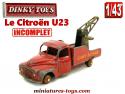 La dépanneuse Citroën U23 Dinky Service rouge miniature au 1/43e incomplète