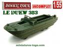 Le DUKW 353 US 6x6 amphibie miniature de Dinky Toys au 1/55e incomplet
