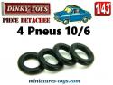 4 pneus Dinky Toys 10/6 noirs lisses pour voitures miniatures