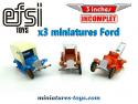 Un lot de 3 Ford 1919 miniatures Efsi Holand 3 inches incomplets