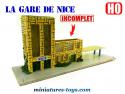 La gare de Nice pour train miniature réalisée artisanalement au HO incomplète