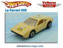La Ferrari 308 GT en miniature par Hot-Wheel Malaysia au 1/65e