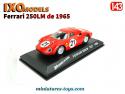 La Ferrari 250LM Le Mans 1965 en miniature par Ixo Models pour Altaya au 1/43e