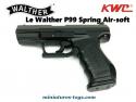 La réplique du Walther P99 Spring AirSoft par la marque KWC