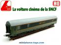 La voiture Cinéma de la SNCF en miniature par Lima au H0 HO