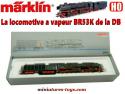 La locomotive a vapeur BR53K de la DB en miniature Marklin Digital au HO