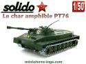 Le char amphibie russe PT76 vert n°71 en miniature Solido au 1/50e 