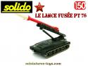 Le PT76 lance missile russe en miniature de Solido au 1/50e