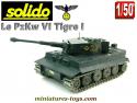 Le char allemand PzKw VI Tigre I gris en miniature de Solido au 1/50e