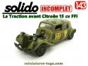 La Traction avant Citroën 15 cv FFI en miniature Solido au 1/43e incomplète