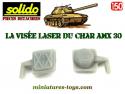 La visée laser ou phare infrarouge du char AMX30 B1 miniature Solido au 1/50e